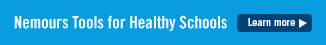 Nemours Tools for Healthy Schools