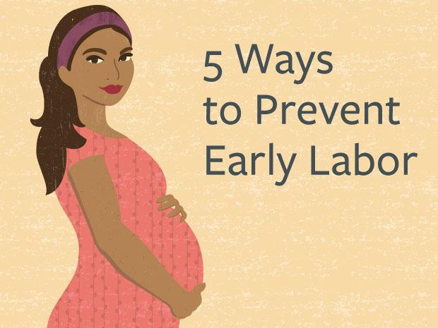 5 Ways to Prevent Early Labor