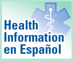 Health Information en Espa&ntilde;ol